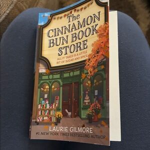 The Cinnamon Bun Book Store Novel by Laurie Gilmore